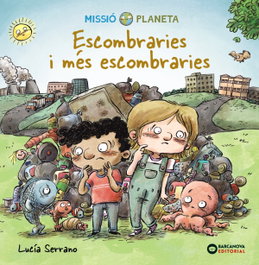 BARCANOVA Escombraries i més escombraries
