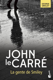 La gente de Smiley, John Le Carré - Booket