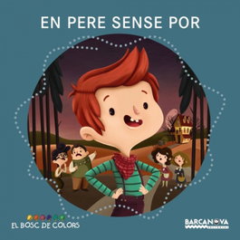 EN PERE SENSE POR, Estel Baldó - BARCANOVA