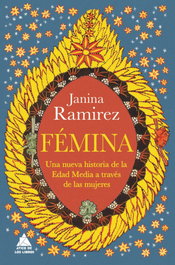 Fémina, Janina Ramírez - Ático de Libros