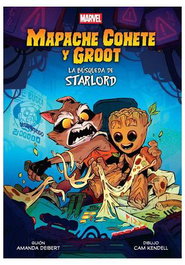 Panini España S.A. Marvel Scholastic. Mapache Cohete y Groot: La búsqueda de Starlord