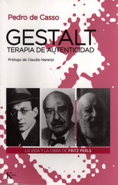 Gestalt, terapia de autenticidad, Pedro de Casso García - KAIROS