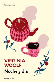 Noche y día, Virginia Woolf - DEBOLSILLO