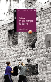 Diario de un campo de barro, Ricardo Gomez Gil - EDELVIVES