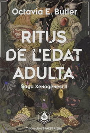 Ritus de l'edat adulta, Octavia E. Butler - MAIMES