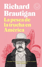 BLACKIE BOOKS, La pesca de la trucha en América, Richard Brautigan - BLACKIE BOOKS