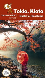 SALVAT Tokio, Kioto, Osaka e Hiroshima, Philippe Gloaguen - Trotamundos