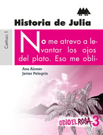 OXFORD UNIVERSITY PRESS Historia de Julia 3: Odio el rosa, AA.VV. - OXFORD UNIVERSITY PRESS