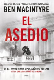 El asedio, Ben Macintyre - CRITICA