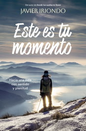 Este es tu momento, Javier Iriondo Narvaiza - ZENITH