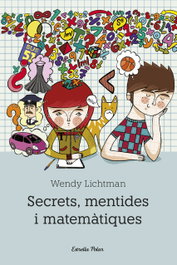 Secrets, mentides i matemàtiques, Wendy Lichtman - ESTRELLA POLAR