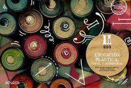 ANAYA, Educación Plástica, Visual y Audiovisual. Nivel II. (Opción fungible) - Arregui Pradas, Rocío