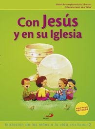Con Jesús y su Iglesia, Vicente Miguélez Miguélez - SAN PABLO EDITORIAL