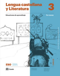 CASALS,EDITORIAL S.A., Lengua castellana y Literatura por tareas 3 ESO LOMLOE ANDALUCIA, AA.VV