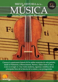 Breve historia de la música, Javier María López Rodríguez - EDICIONES NOWTILUS
