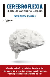 Cerebroflexia, David Bueno - PLATAFORMA EDITORIAL