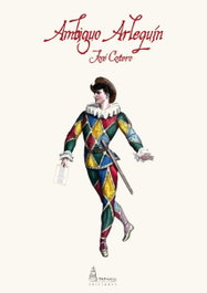 Ambiguo Arlequín, José Costero - PARNASS