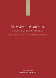 UNIVERSIDAD ALICANTE, El Poema de Mio Cid - UNIVERSIDAD ALICANTE