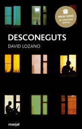 Desconeguts, David Lozano Garbala - MARJAL