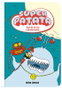 Penguin Random House Grupo Editorial, S.A.U. Superpatata 02: Zort III el Rey Extraterrestre