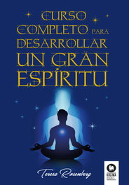 KOLIMA, Curso completo para desarrollar un Gran Espíritu, Teresa Rosenberg - KOLIMA