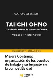 PROFIT, Mejora continua - Taiichi Ohno