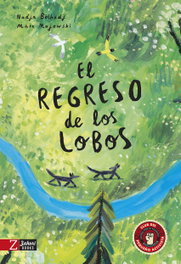 ZAHORI DE IDEAS, El regreso de los lobos