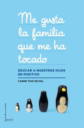 Me gusta la familia que me ha tocado, Carme Thió de Pol - ZENITH