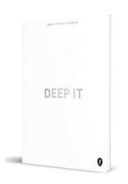 Penguin Random House Grupo Editorial, S.A.U. DEEP IT