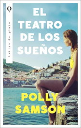 El teatro de los sueños, Polly Samson - PLATA