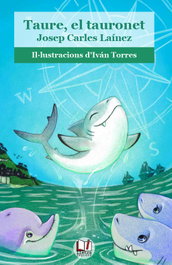 Taure, el tauronet, Josep Carles Laínez - LLETRA IMPRESA