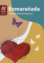 Enmarañada, Virginia Beltrán Busquets - ONADA EDICIONS