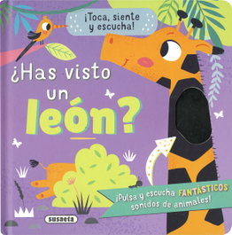 SUSAETA EDICIONES, ¿Has visto un león? - Susaeta Ediciones