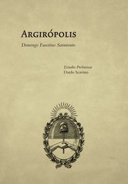 ARGIROPOLIS, Dardo Scavino - EDUVIM (IBD)