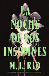 La noche de los insomnes, M.L. Rio - UMBRIEL