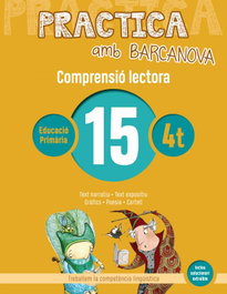 BARCANOVA, COMPRENSIÓ LECTORA 15-4T.PRIMARIA. PRACTICA AMB BARCANOVA 2019 - BARCANOVA