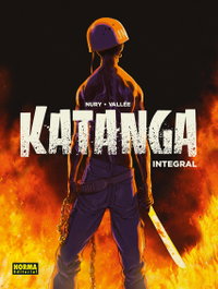 KATANGA. EDICION INTEGRAL, NURY - NORMA EDITORIAL