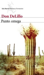 Punto omega, Don DeLillo - SEIX BARRAL EDICIONES