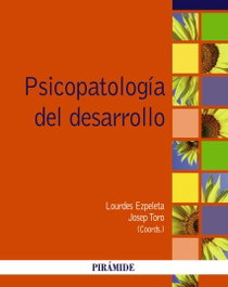 Psicopatología del desarrollo, Lourdes Ezpeleta - PIRAMIDE