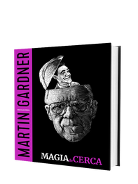 PAGINAS LIBROS MAGIA, Magia de Cerca - Martin Gardner