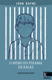 O NENO DO PIXAMA DE RAIAS, John Boyne - FAKTORIA K DE LIBROS