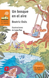 Un bosque en el aire, Beatriz Oses García - SM