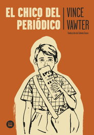 El chico del periódico, Vince Vawter - BAMBU