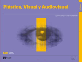 Plástica, Visual y Audiovisual I ESO LOMLOE Carpeta, Casabella Planas, Francesc - CASALS,EDITORIAL S.A.