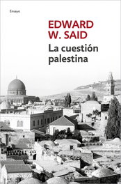 DEBOLSILLO, La cuestión Palestina, Edward W. Said