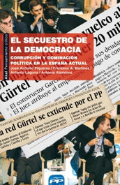 El secuestro de la democracia, AA.VV. - AKAL