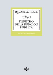 Derecho de la función pública, Miguel Sánchez Morón - TECNOS