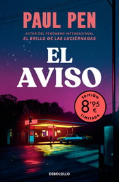 DEBOLSILLO, El aviso (edición limitada · Verano), Paul Pen - DEBOLSILLO