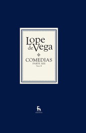 Comedias. Parte XIII (2 Vols), Lope de Vega - GREDOS, S.A.