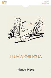 LLUVIA OBLICUA, Manuel Moya - BAILE DEL SOL
